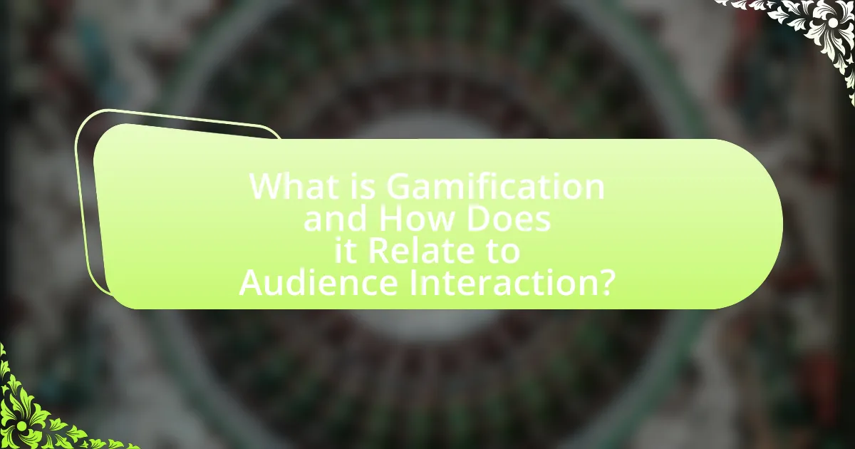 What is Gamification and How Does it Relate to Audience Interaction?